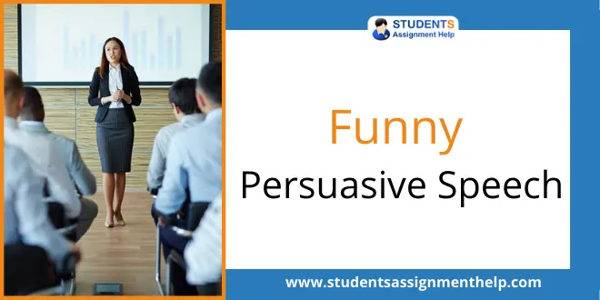 Funny Persuasive Speech