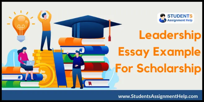 Leadership Essay Example for Scholarship