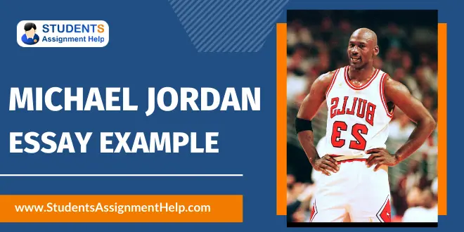 Michael Jordan Essay Example