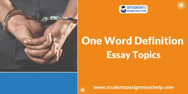 One Word Definition Essay Topics