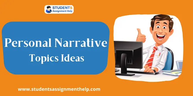 Personal Narrative Topics Ideas