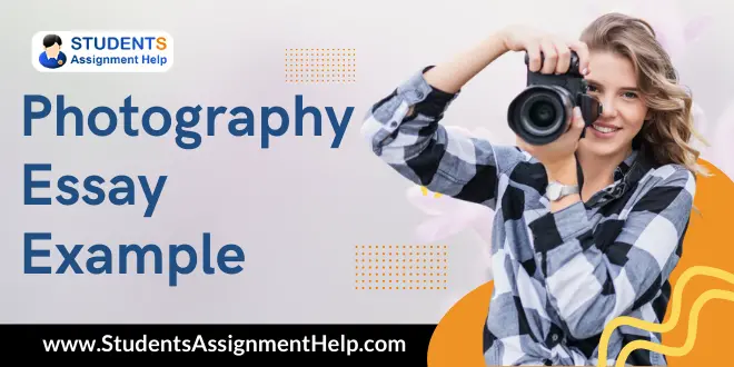 Photography Essay Example