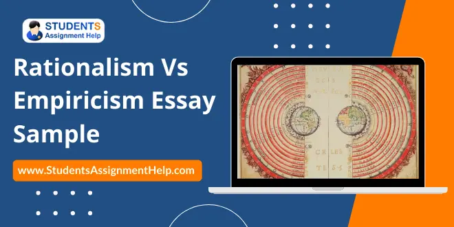 Rationalism vs Empiricism Essay Sample
