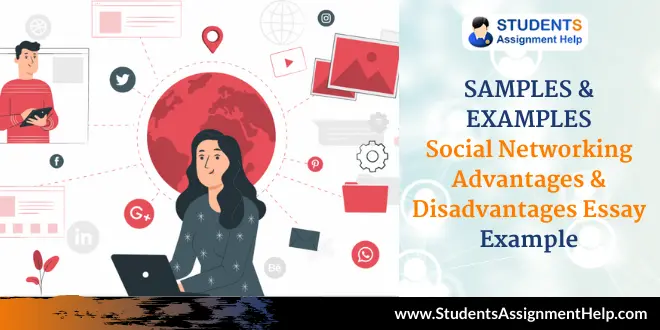 Social Networking Advantages & Disadvantages Essay Example