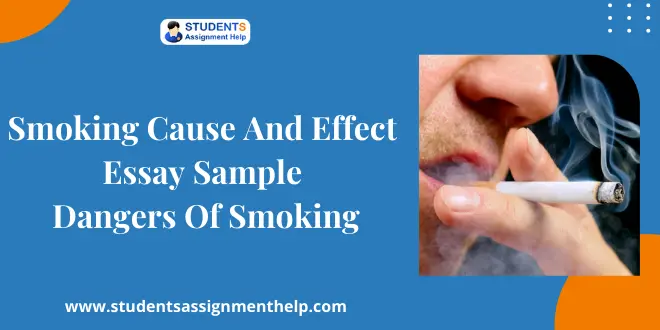 Smoking Cause and Effect Essay Sample – Dangers of Smoking