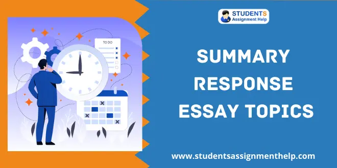 Summary Response Essay Topics