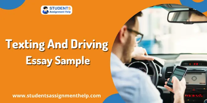 Texting And Driving Essay Sample
