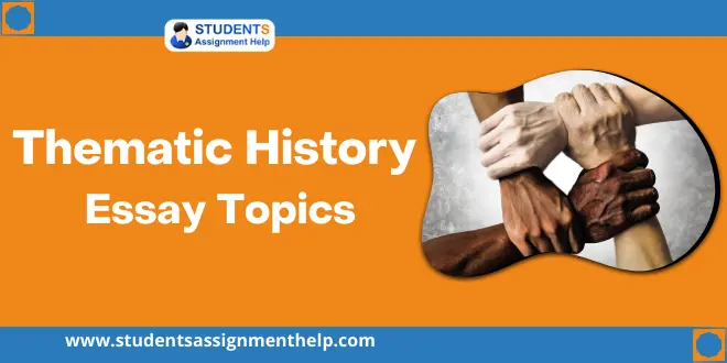 Thematic History Essay Topics