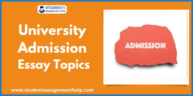 University Admission Essay Topics