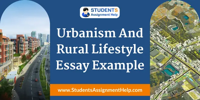 Urbanism And Rural Lifestyle Essay Example