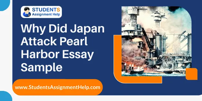 Why Did Japan Attack Pearl Harbor Essay Sample