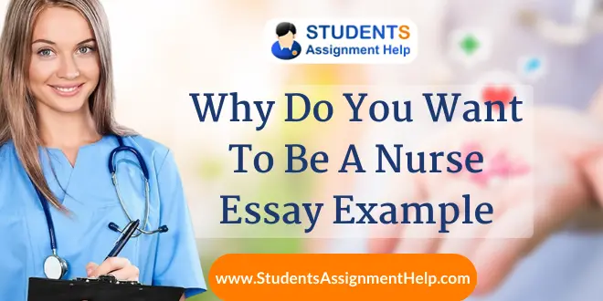 Why Do You Want To Be A Nurse Essay Example