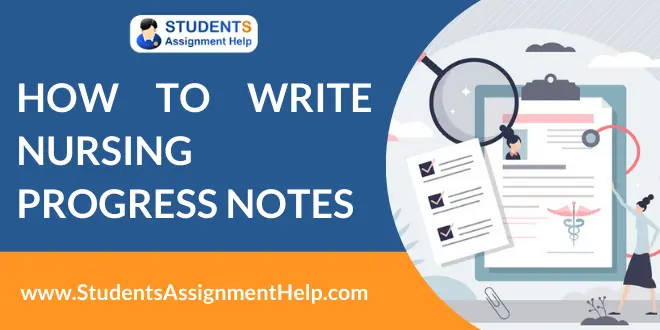 How to Write Nursing Progress Notes