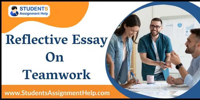 Reflective Essay on Teamwork