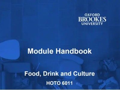 HOTO6011 Food, Drink and Culture Module Handbook 2026, OBU